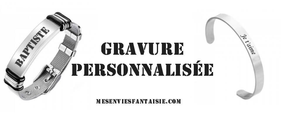Gravure personnalisée Gravure personnalisée